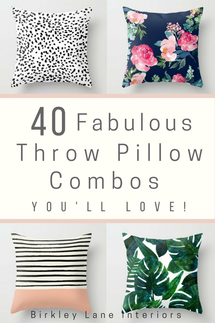 40 Fabulous Throw Pillow Combos You'll LOVE Birkley Lane Interiors