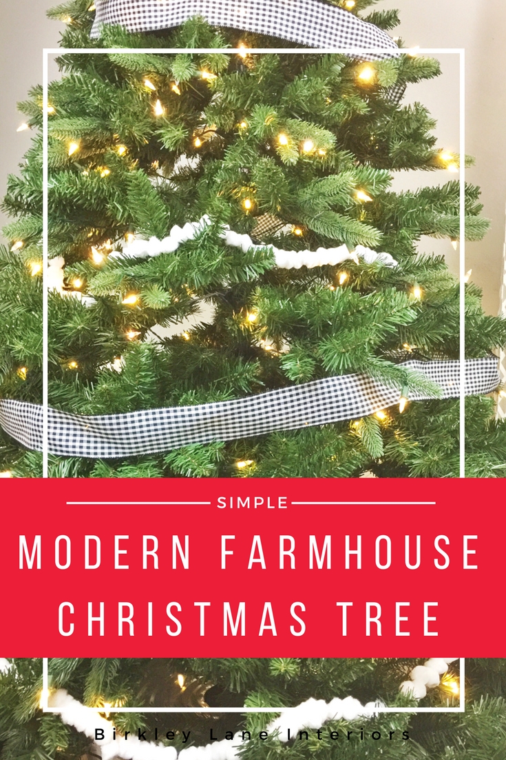 Simple Modern Farmhouse Christmas Tree Birkley Lane Interiors