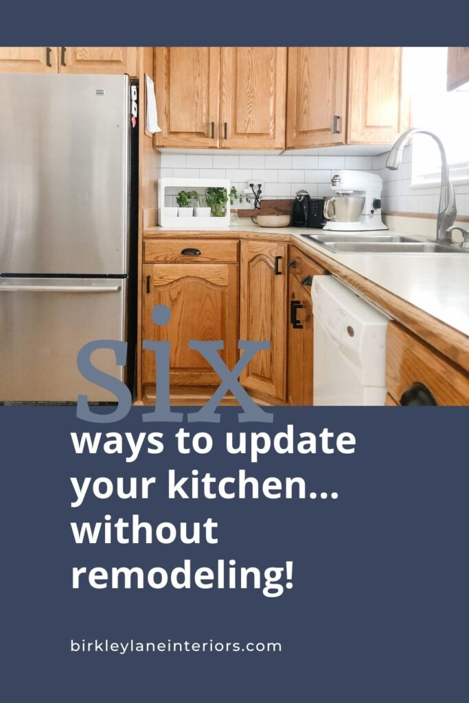 Kitchen Update Without Remodeling | Birkley Lane Interiors